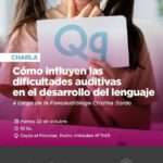 Charla y Controles Auditivos Gratuitos en Ushuaia: Cómo Detectar Problemas Auditivos en Niños