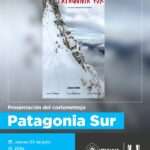 Ushuaia presenta “Patagonia Sur”: un cortometraje que une deporte, paisaje y turismo